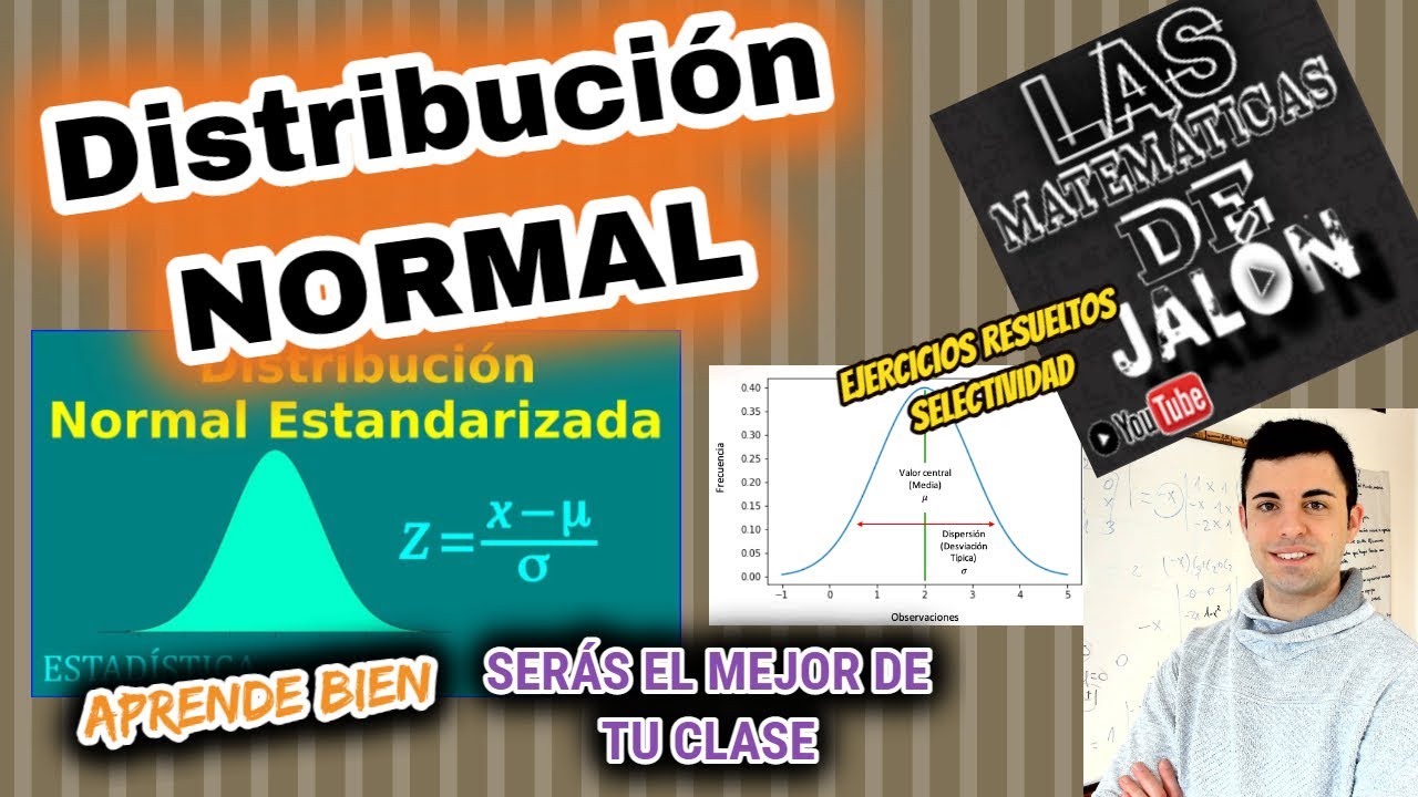 Distribución Normal | EJERCICIO | Tipificar | Bachillerato