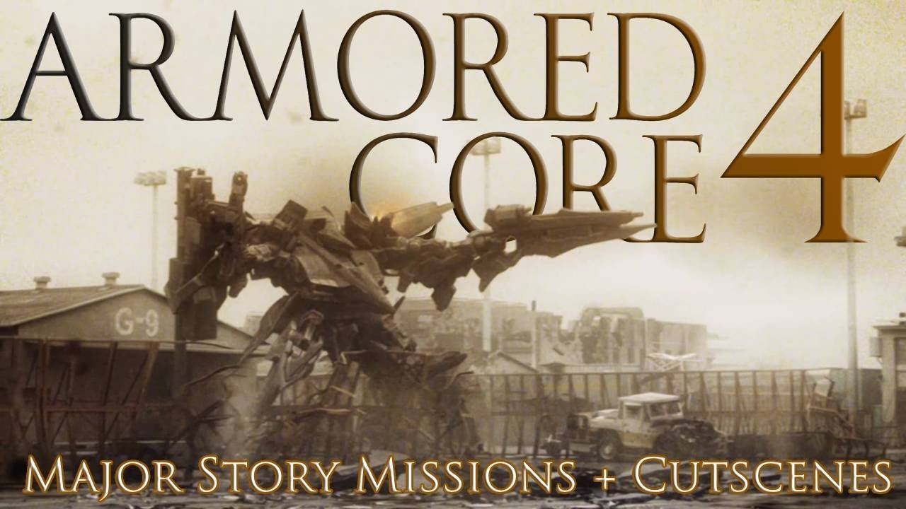 Armored Core 4 Major Story Missions and Cutscenes