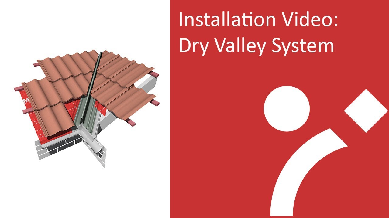 Dry Valley System Installation Process