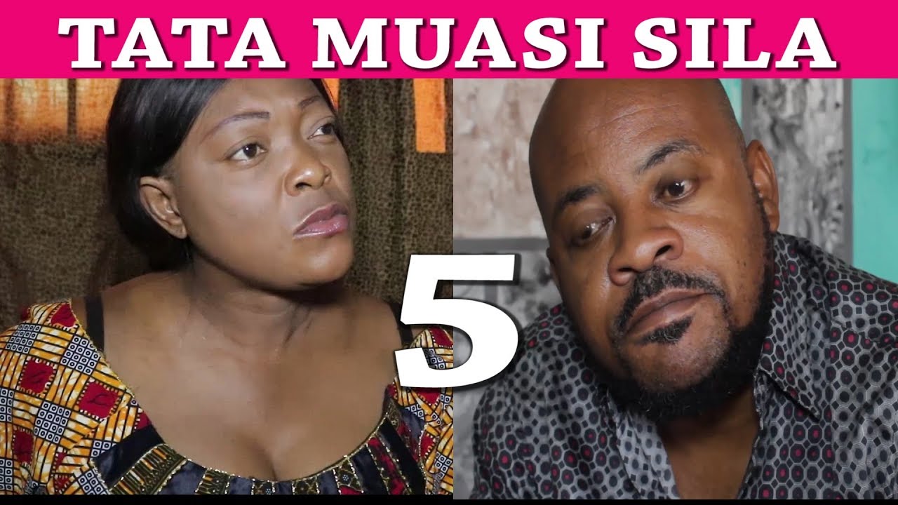 TATA MUASI SILA NOUVEAUTÉ THÉÂTRE CONGOLAIS EP 5