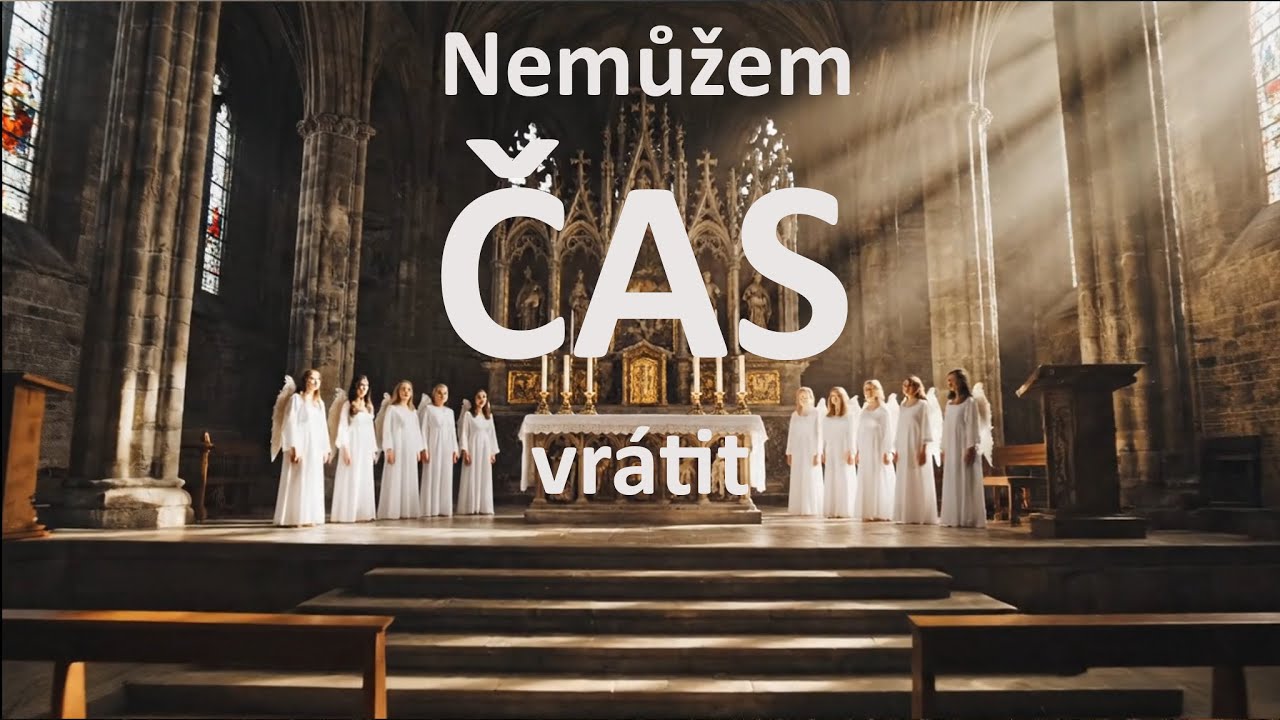 Nemůžem čas vrátit