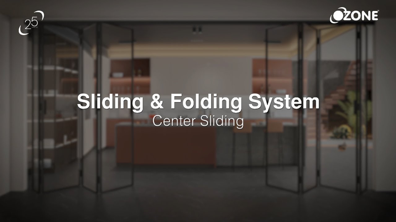 Ozone | Sliding & Folding System - Center Sliding | Installation Guide