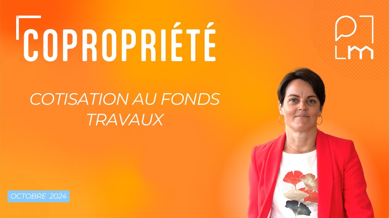 Cotisation au fonds travaux en copropriété