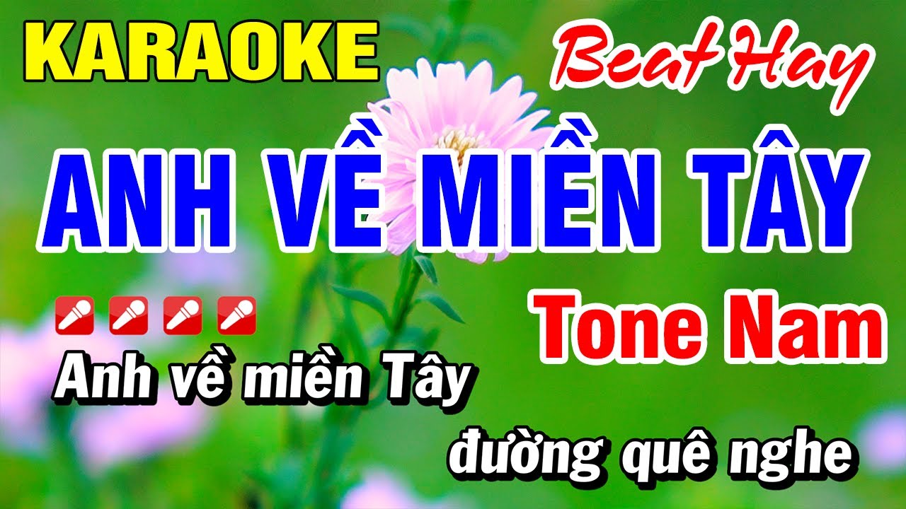 Karaoke Anh Về Miền Tây Tone Nam Nhạc Sống Âm Thanh Đặc Sắc | Hoài Phong Organ