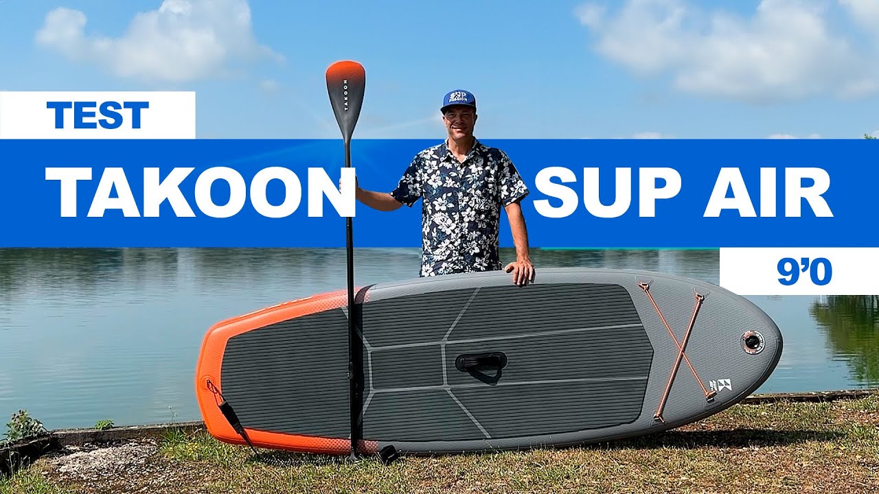 Test paddle TAKOON SUP Air 9' à 299 euros !