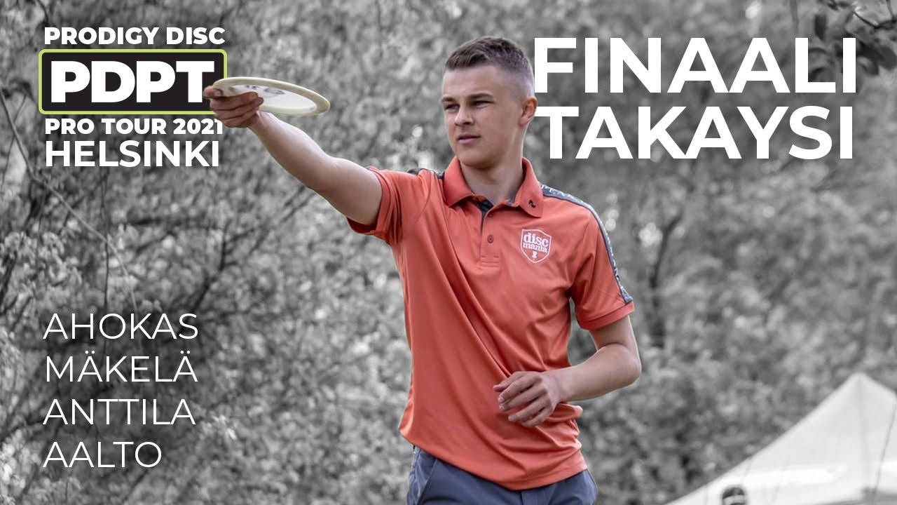 Frisbeegolf Prodigy Disc Pro Tour 2021 HELSINKI - Avoin kärkikortti FINAALI takaysi Disc Golf