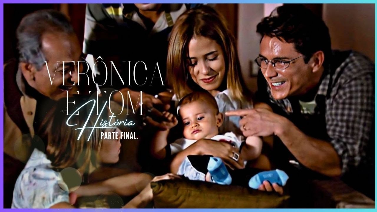 A HISTÓRIA DE VERÔNICA E TOM - PARTE 11 (FINAL) | (comentada).
