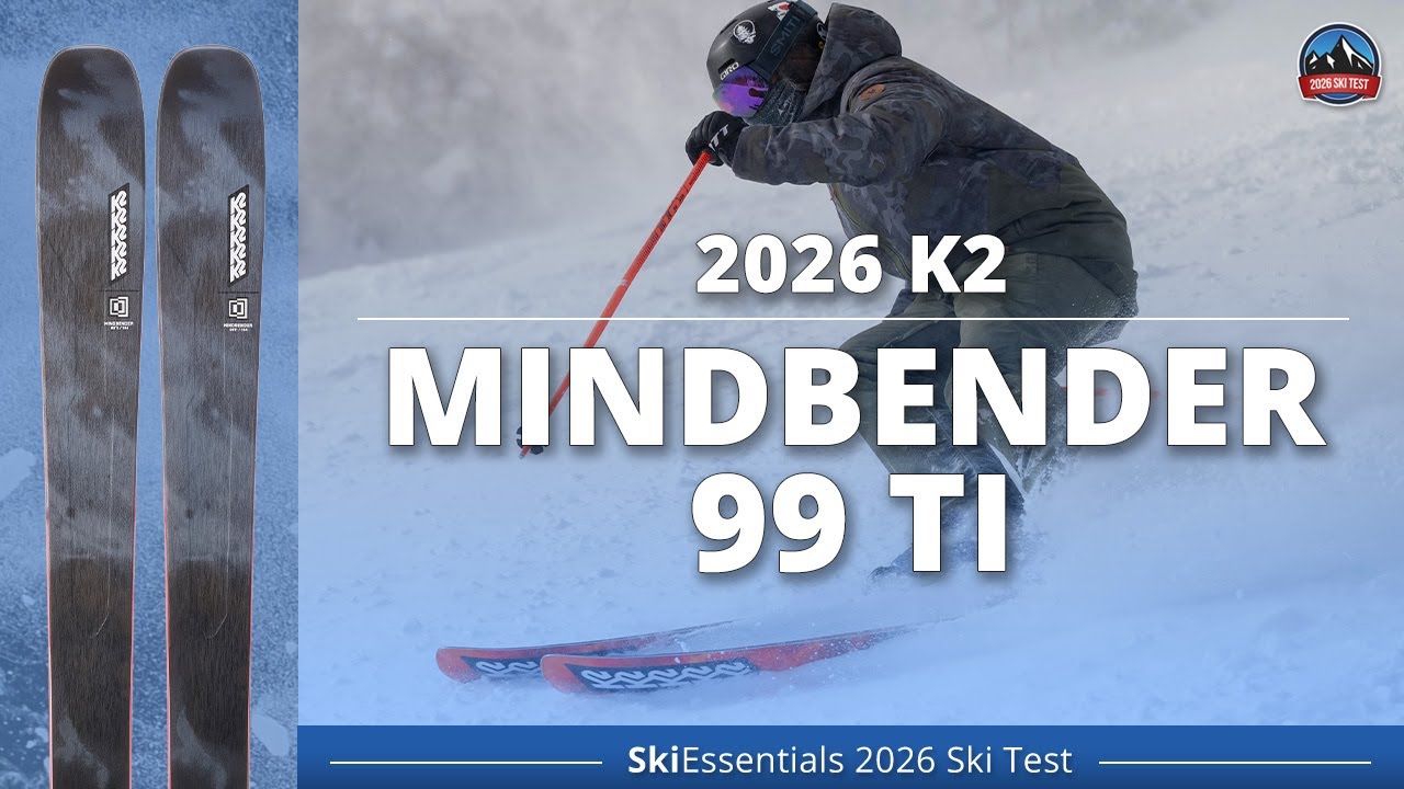 2026 K2 Mindbender 99 Ti - SkiEssentials Ski Test Review