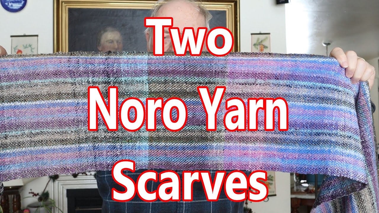 Two Noro Yarn Scarves