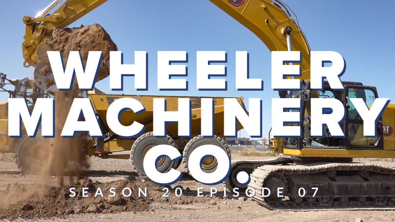 S20 E07: Wheeler Machinery Co.