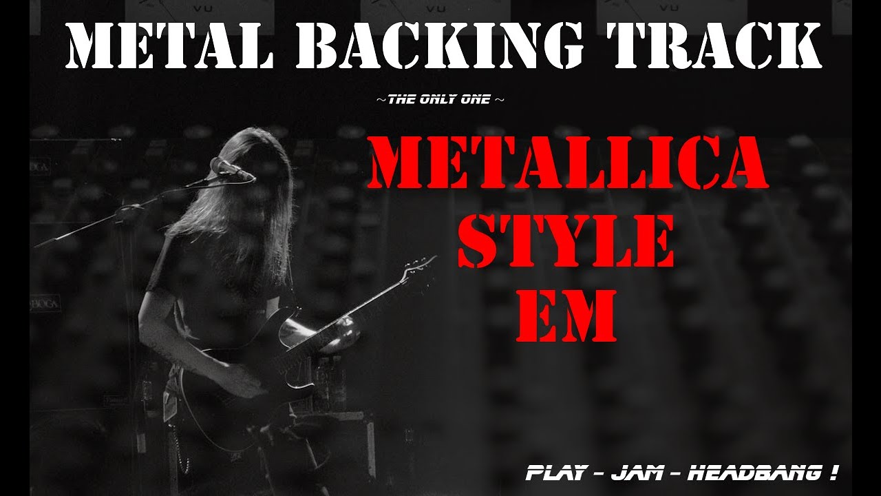 Metallica Modern Style Metal Backing Track Em 105BPM | #MBT003