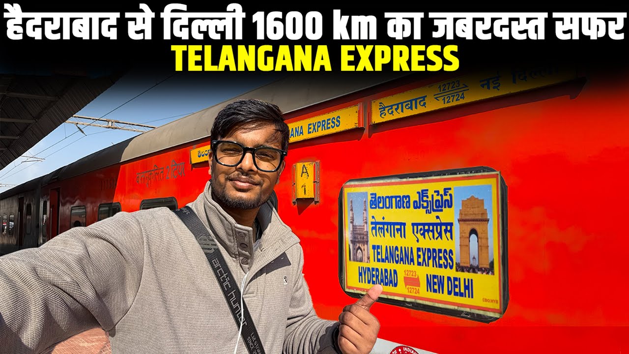 12723 Telangana Express Hyderabad - New Delhi 1600 KM | Full Train Journey | @DiwakarGupta