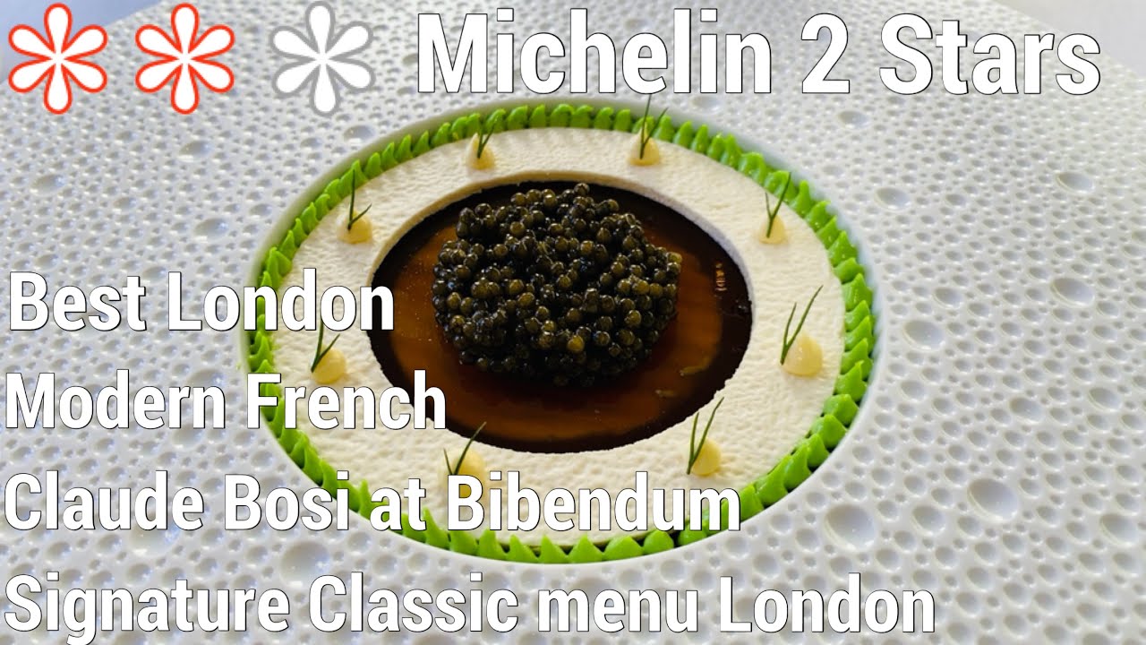 2 Stars Michelin Fine Dining Modern French at Michelin house (Classic Menu) Claude Bosi at Bibendum
