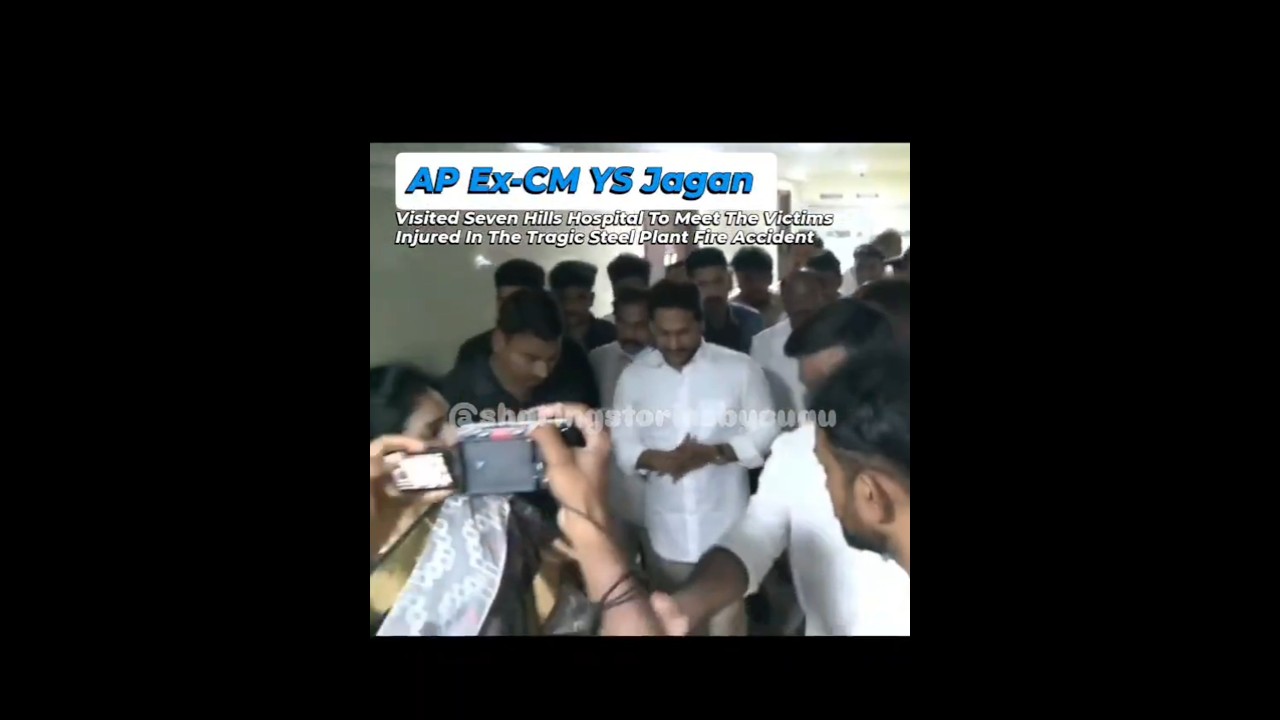 Jagan Mohan Reddy Visits Steel Plant Fire Accident Victims at SevenHills Hospital, Vizag #ysjagan