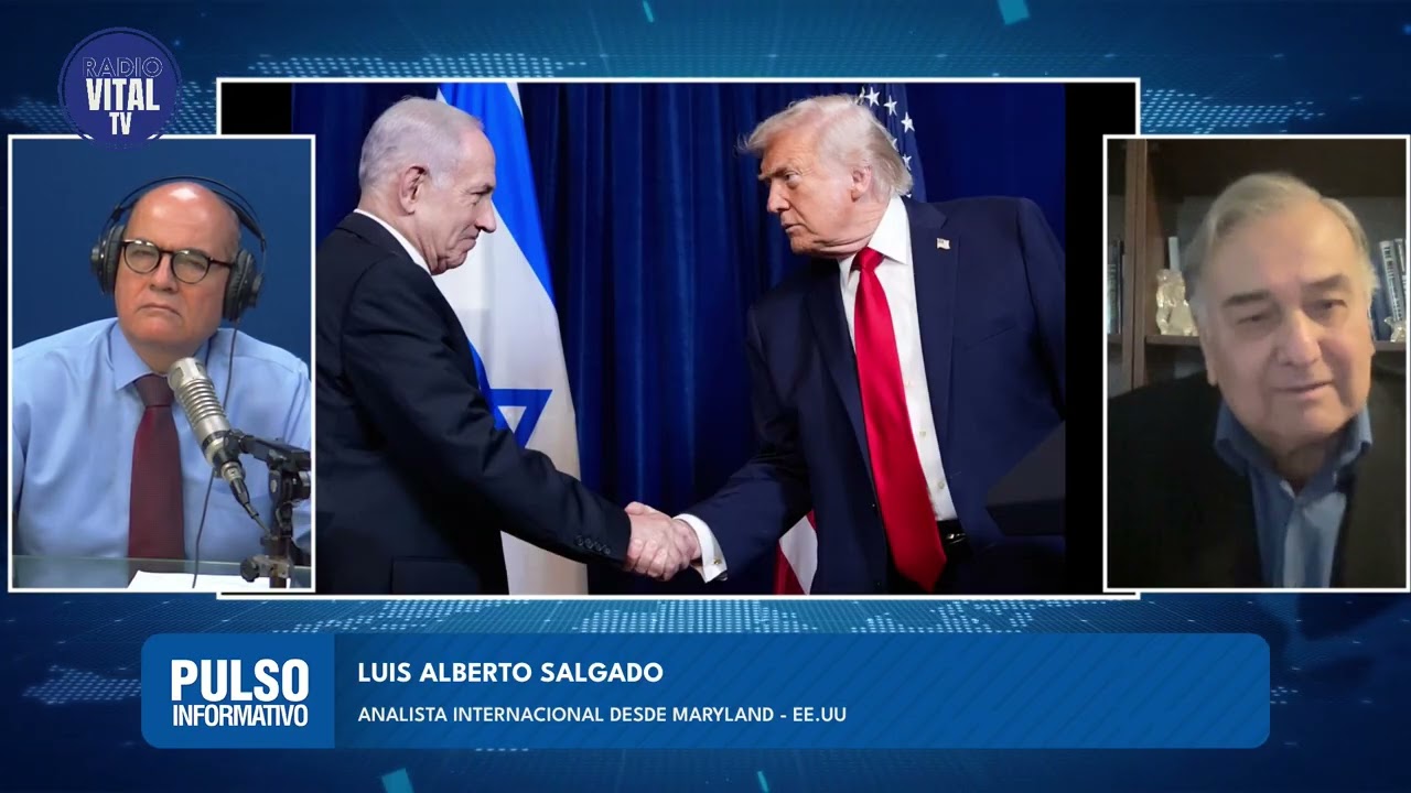 Pulso Informativo - Invitado: Luis Alberto Salgado - Analista Internacional desde Maryland - EE.UU