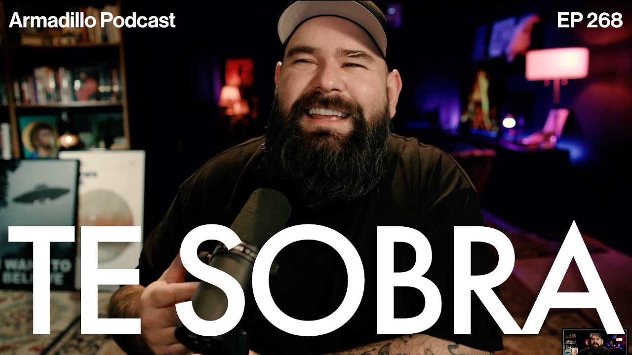 Te sobra