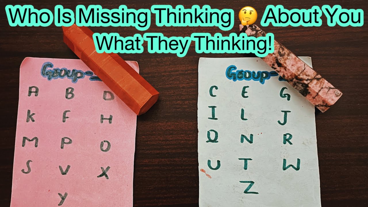 Who Is Missing Thinking About You What They Think About You!(Pick A Card) Hindi Tarot By Noor 🦋