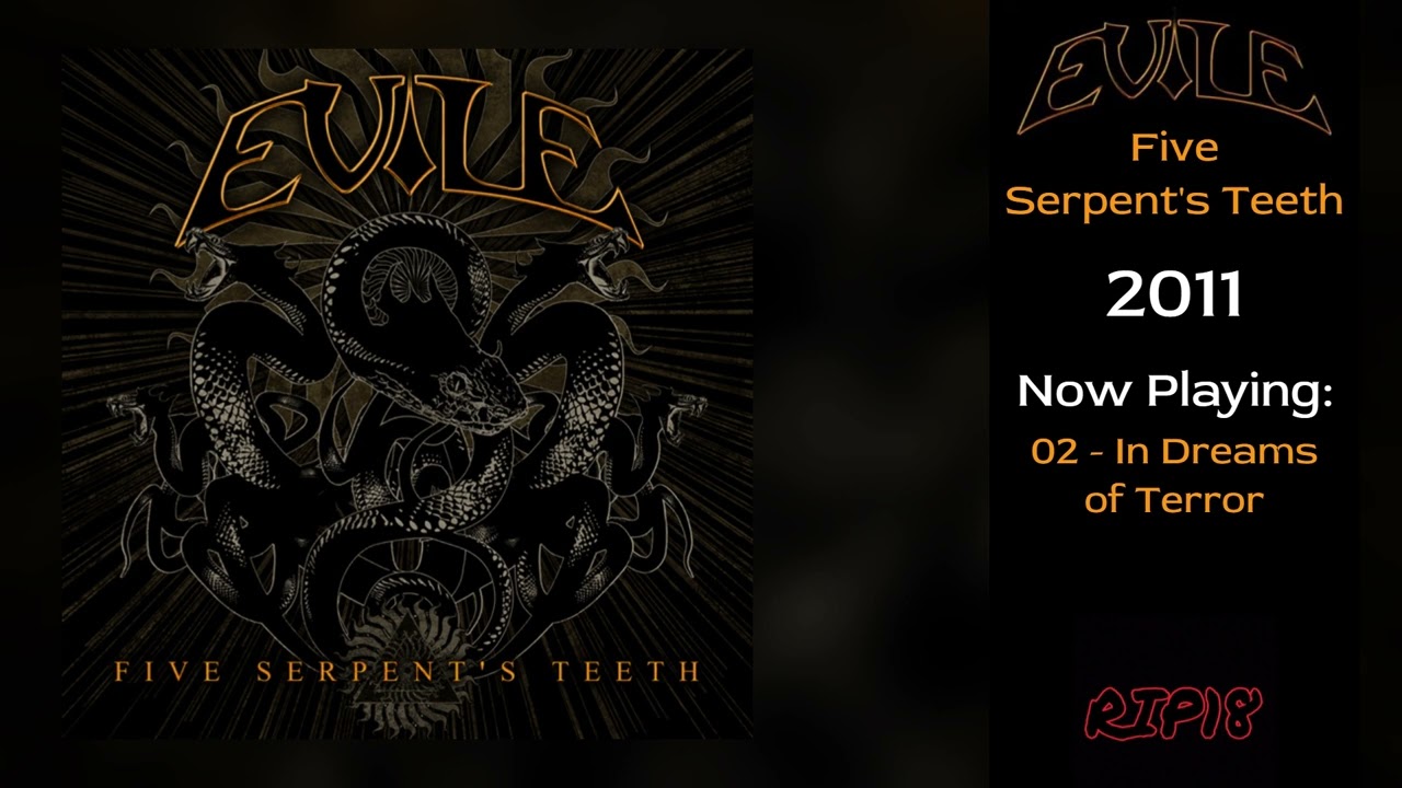 Evile - Five Serpent's Teeth (FULL ALBUM 2011)