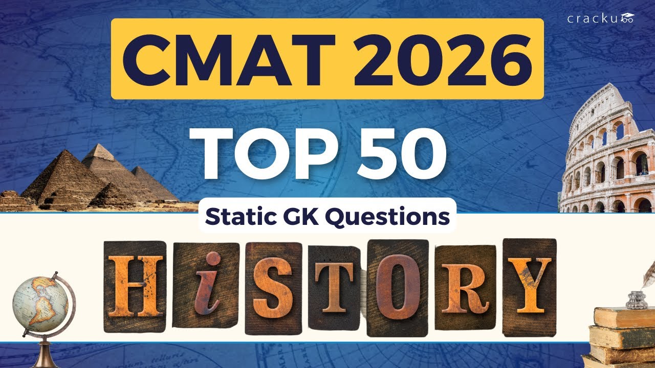 CMAT 2026 GK | Top 50 Most Important History Questions