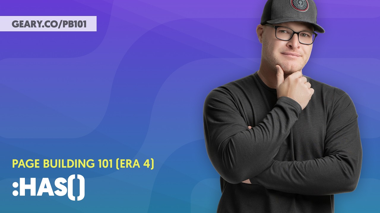 PB101 (Era 4): S3:19 - The Parent Selector :has()
