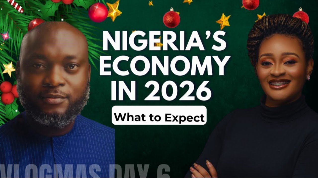 Nigeria’s 2026 Economy: Key Trends to Watch