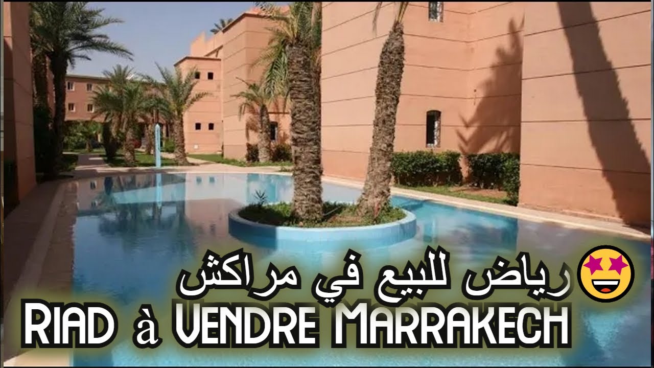 🤩 رياض للبيع في مراكش القرية السياحية - Riad à Vendre Qarya siyahia - Marrakech