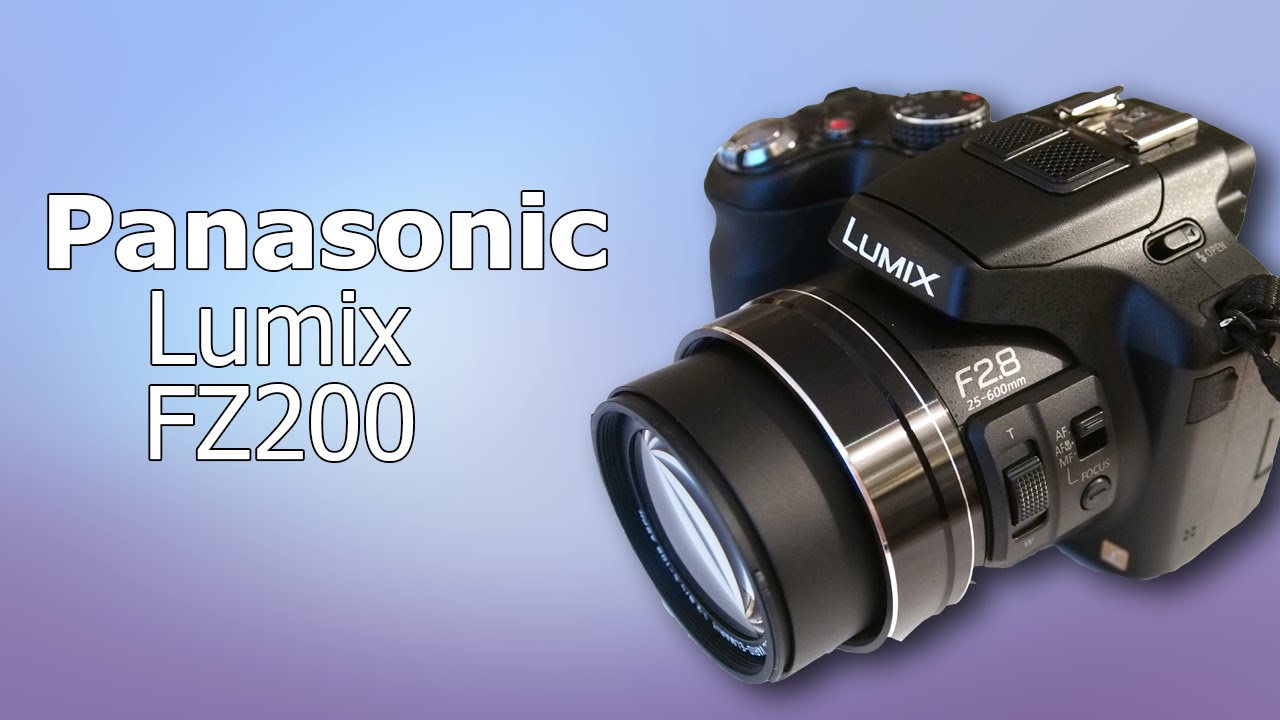 Unboxing et présentation du Panasonic Lumix FZ200