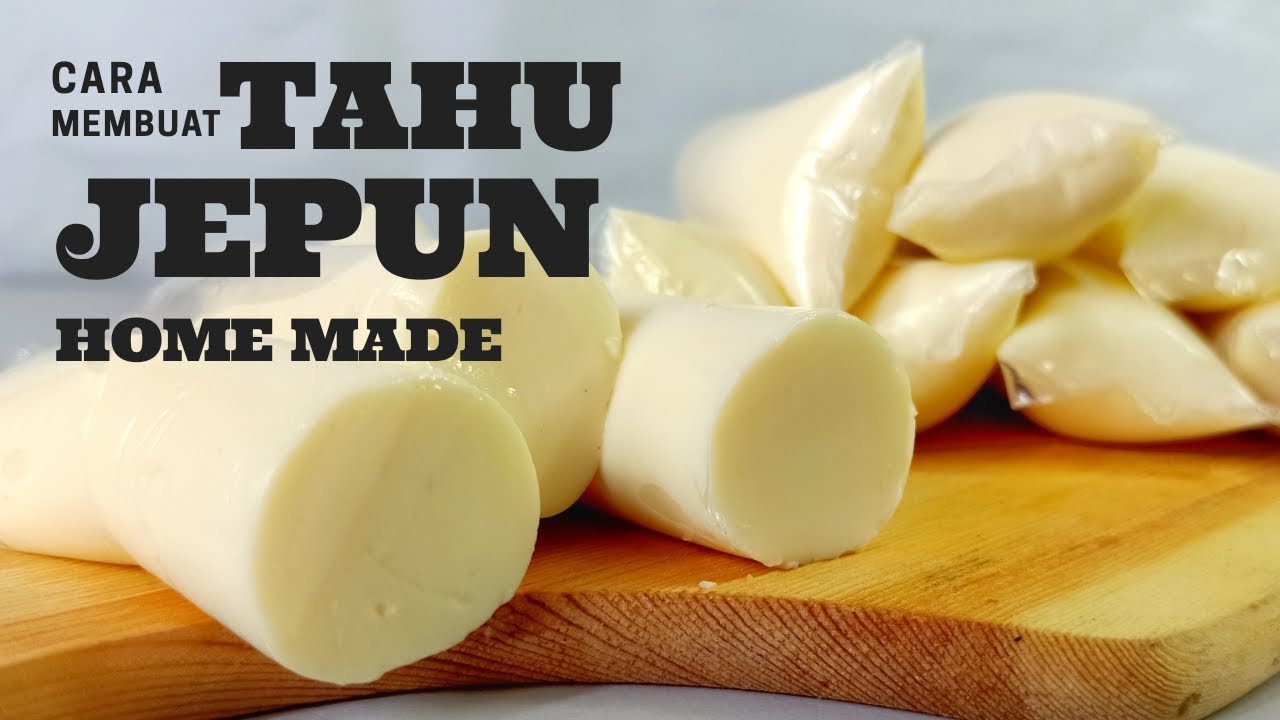 Ternyata Cara Membuat Tahu Jepang Cukup Mudah Ini Bisa Di Olah Menjadi Berbagai Resep Masakan
