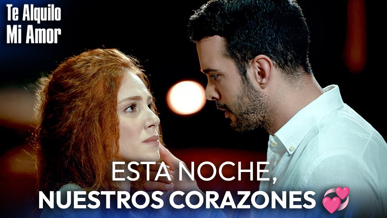 Sin darme cuenta, me volví tuya ✨ | Te Alquilo Mi Amor | Kiralık Aşk en Español