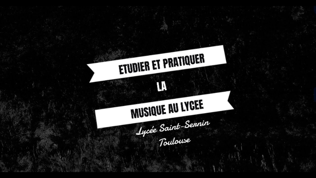Option musique et EDS musique au Lycée Saint-Sernin de Toulouse - Portes ouvertes 2021