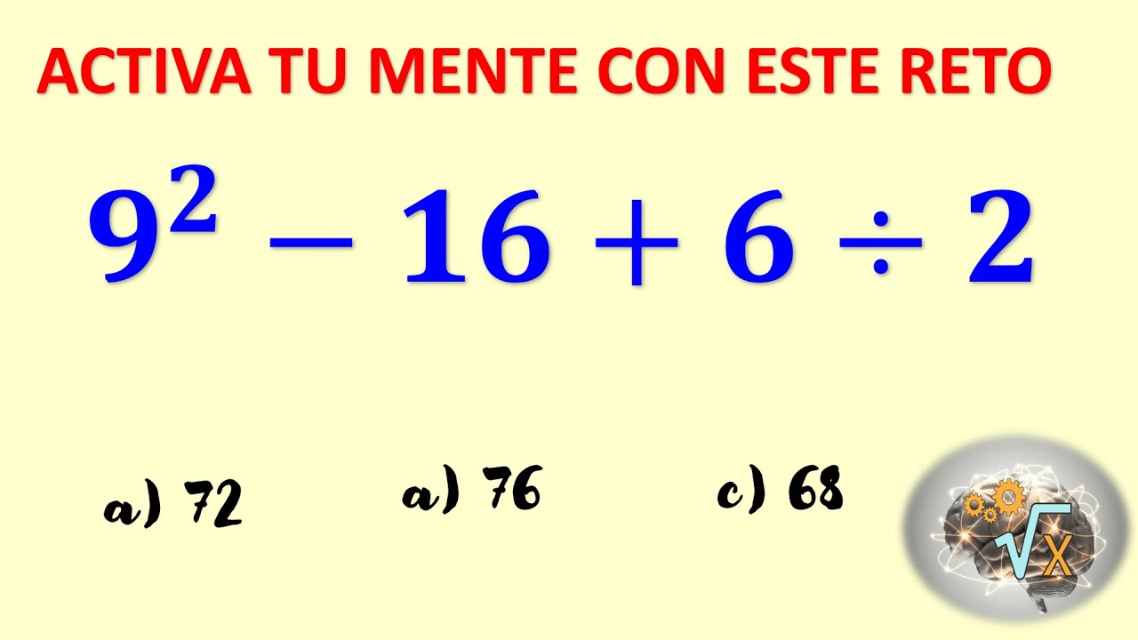 ENTRENA TU CEREBRO 🧠😱con Estos - Ejercicios Matem&aacute;ticos🧠😱