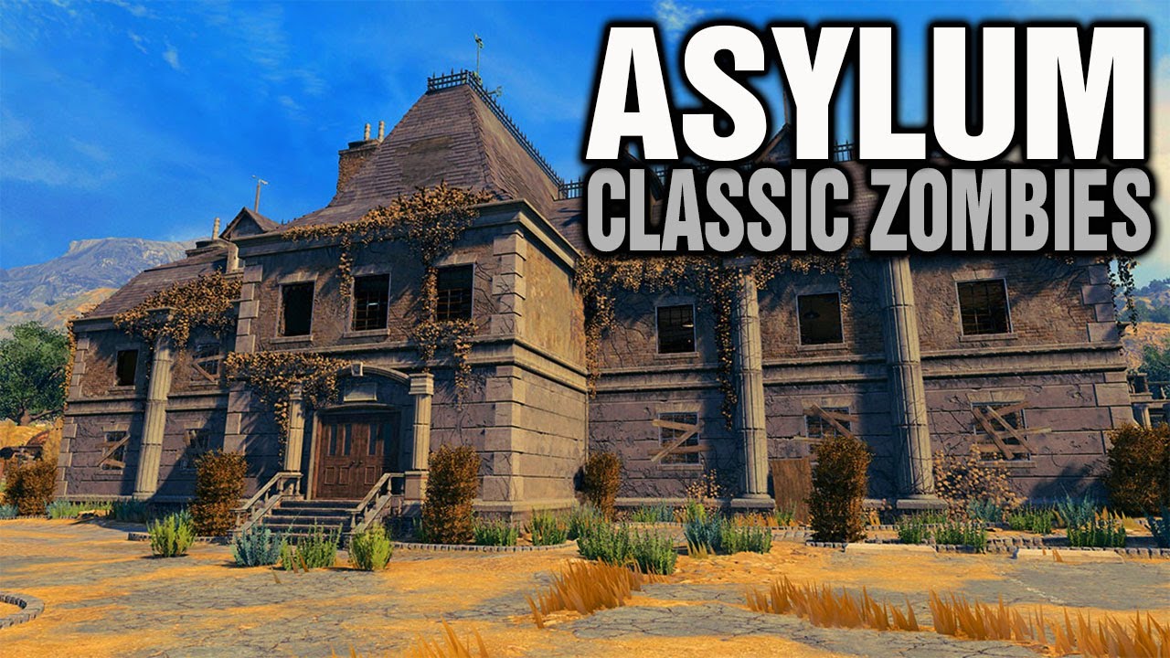 Asylum...Classic Zombies (Call of Duty Zombies)