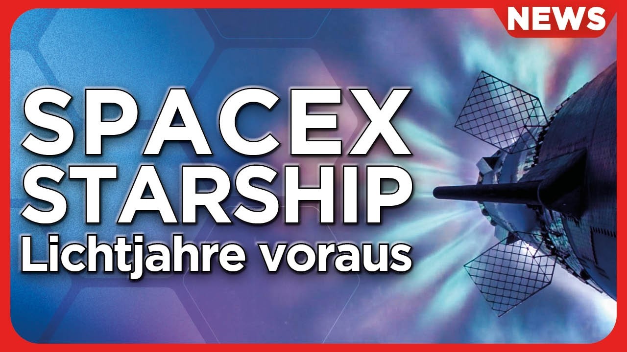 Raumfahrt-News: NASA erwartet SpaceX Starship OnOrbit Betankung März 2025, New Glenn Erststart bald