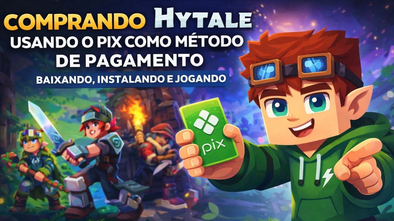 Como comprar Hytale usando PIX (baixando, instalando e jogando)