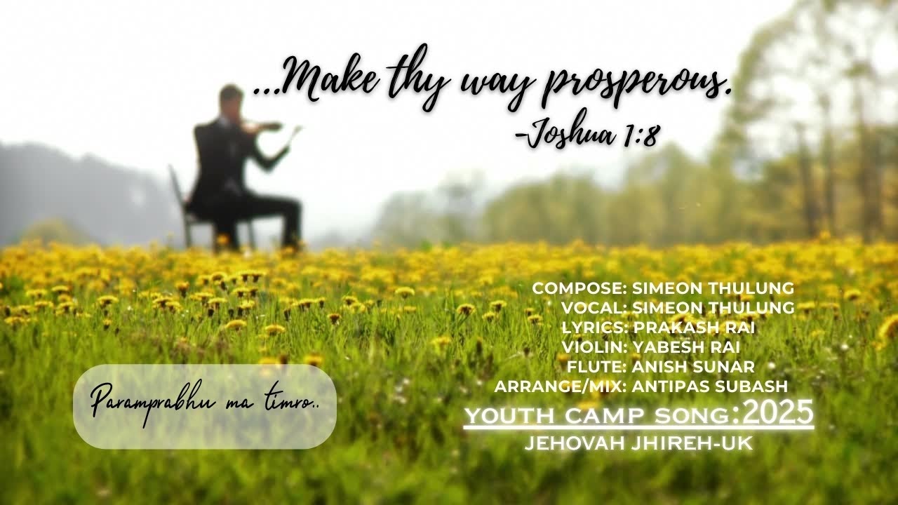 PARAMPRABHU MA TIMRO ll All UK YOUTH CAMP SONG-2025ll