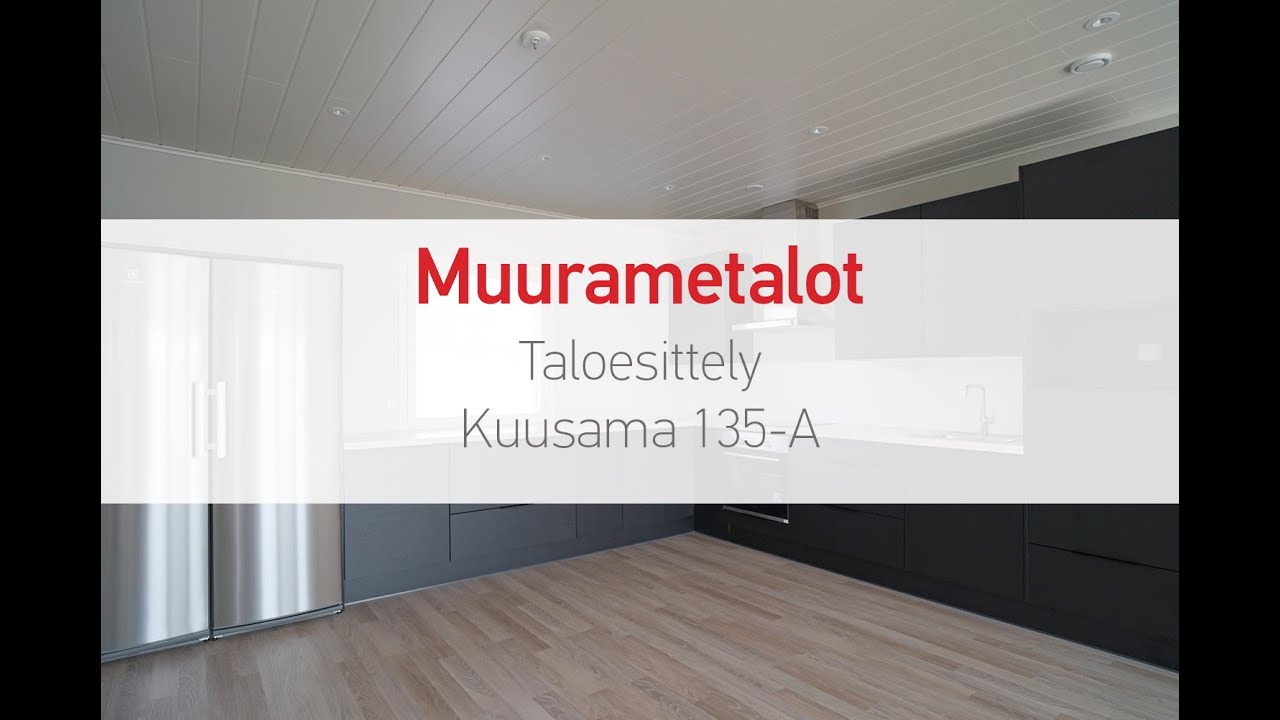 Taloesittely: Muurametalojen Kuusama 135-A, muuttovalmis talopaketti