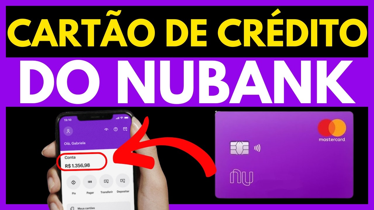 COMO PEDIR CART&Atilde;O DE CR&Eacute;DITO DA NUBANK | APROVANDO COM LIMITE ALTO | PASSO A PASSO [ATUALIZADO]