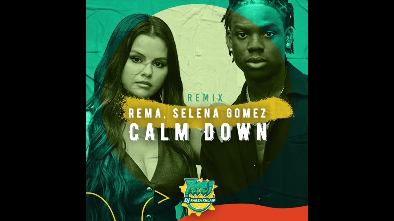 CALM DOWN (KHALEJI REMIX) / ريمكس خليجي