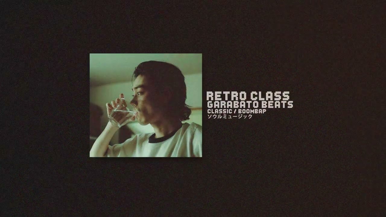 Garabato beats - Retro class ( beat classic jazz soul sampling vintage 90s boom bap )