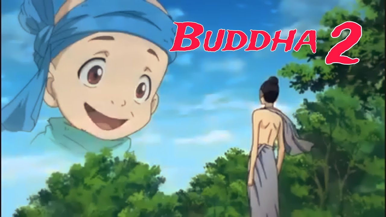 Buddha 2 full anime movie.