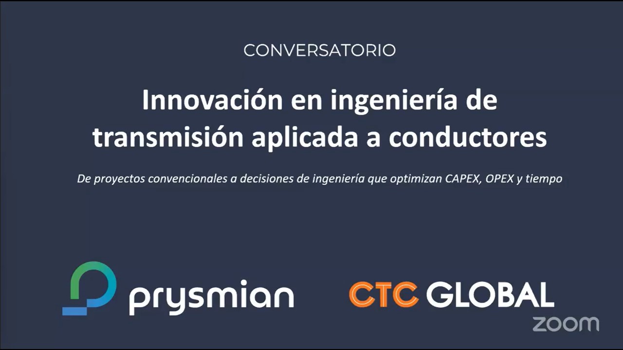 CONVERSATORIO: INNOVACIONES EN LÍNEAS DE TRANSMISIÓN Y DISTRIBUCIÓN