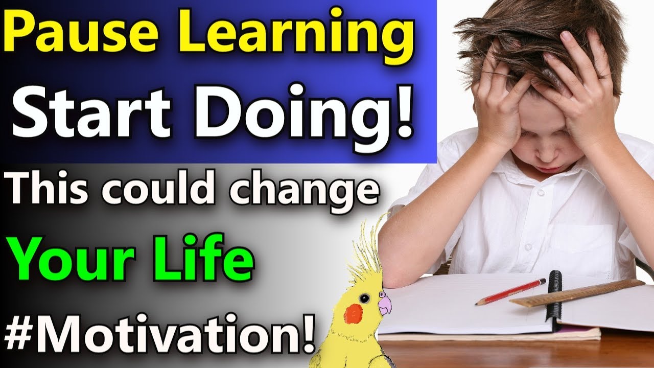 Learning and Fear of Failure: Why Learning is the New Way to Procrastinate