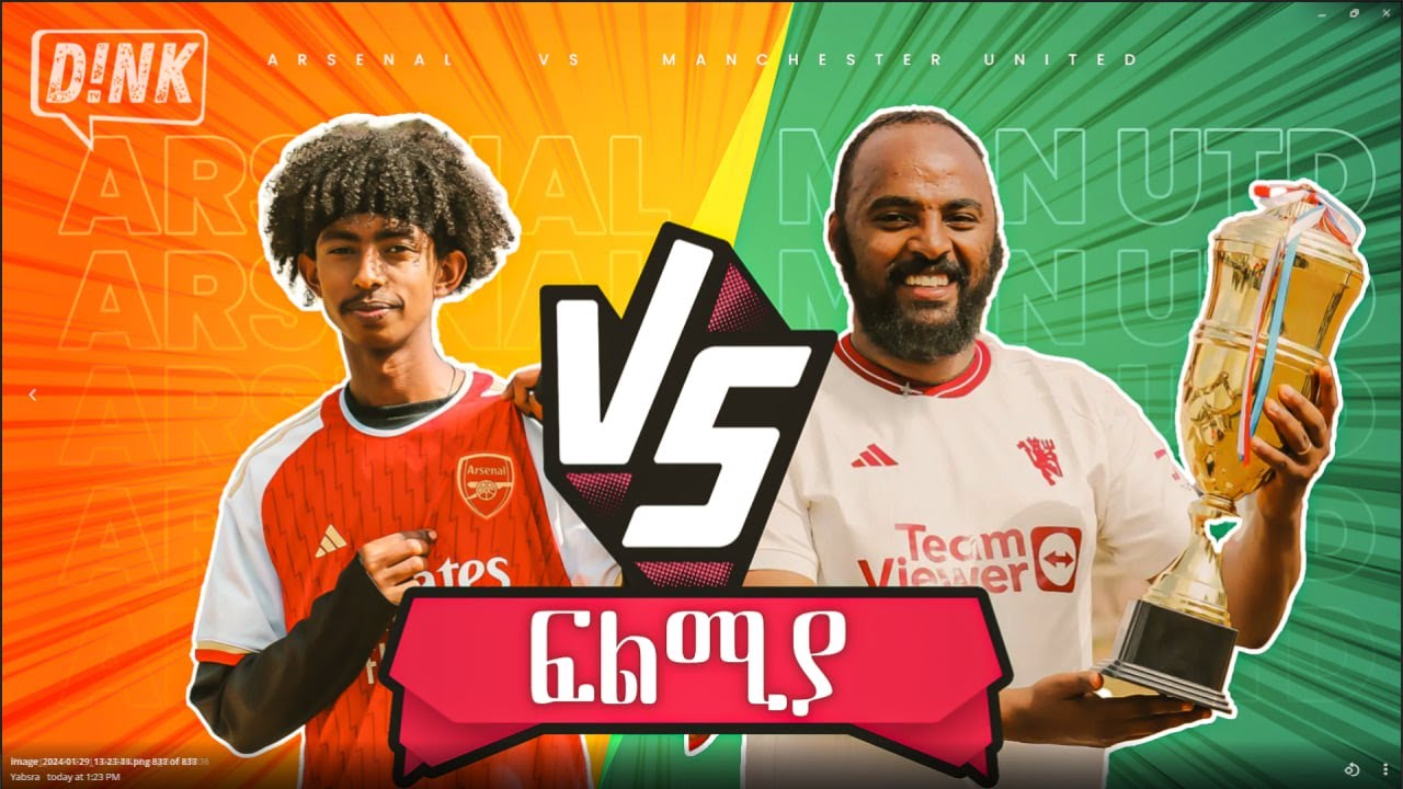 Ethiopian TikTokers Face Off As Man United vs Arsenal | Epic Match Highlights | D!NK News EP: 21