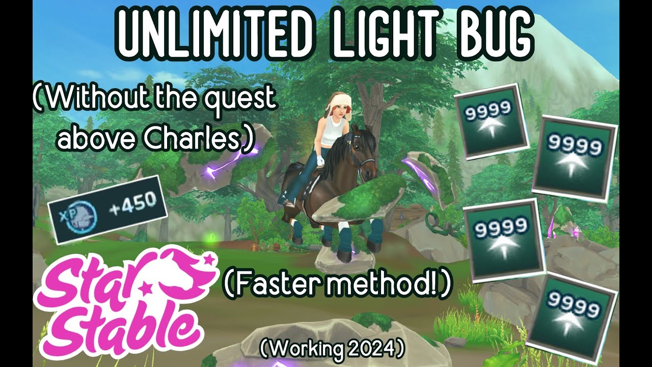 Unlimited Light / Fireflies Bug Glitch! (FASTER METHOD, without Charles quest) SSO - Star Stable