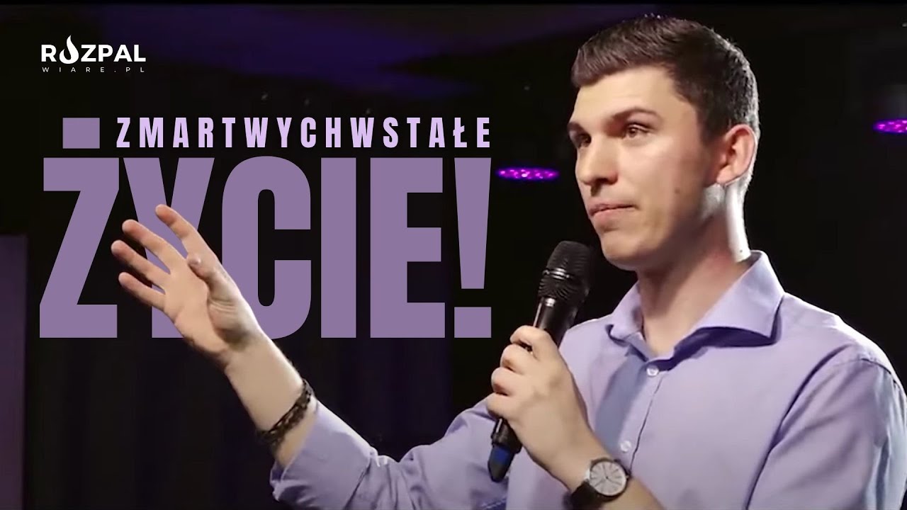 Zmartwychwstałe życie! (14.04.2021r.) I Marcin Zieliński