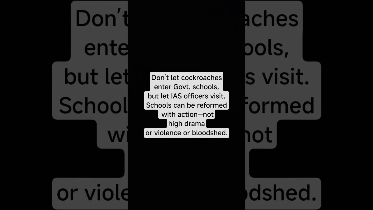Keep cockroaches out. Bring IAS officers in. That&rsquo;s reform #cjp #bjp #congress #school #rajasthan