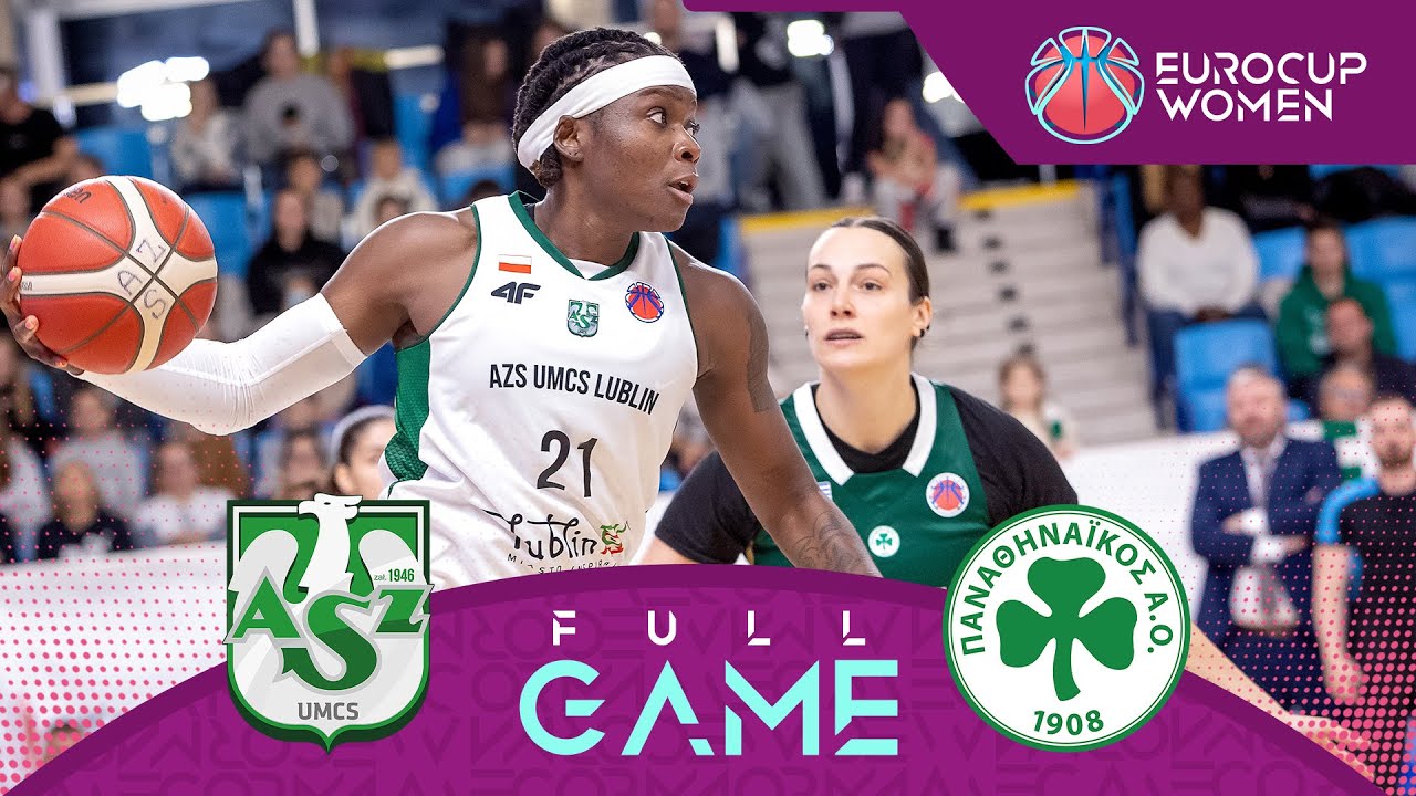 Polski Cukier AZS UMCS Lublin v Panathinaikos | Full Basketball Game | EuroCup Women 2024-25