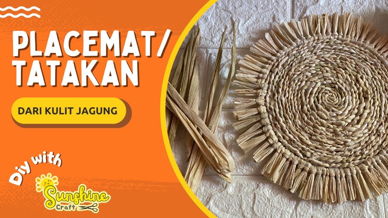 Membuat tatakan gelas/ alas foto estetik dari kulit jagung | Placemat tutorial from corn husk | DIY