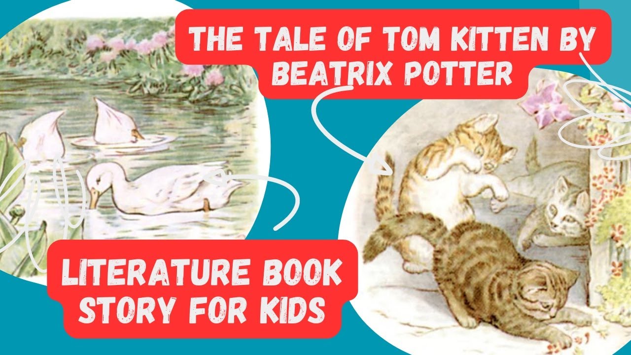 The Tale of Tom Kitten by Beatrix Potter