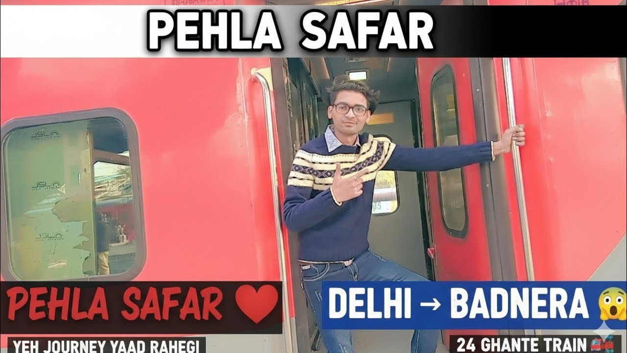 Pehla Safar, Pehla Vlog ❤️ | Nizamuddin ➝ Badnera JN | Train Journey